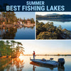 Summer Best Fishing Lakes near me