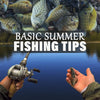 Basic Summer Fishing Tips