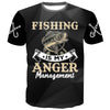 Fishing Is My Anger Management - Black